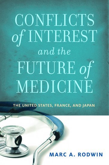 bokomslag Conflicts of Interest and the Future of Medicine