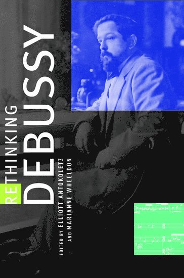 Rethinking Debussy 1