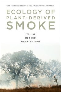 bokomslag Ecology of Plant-Derived Smoke