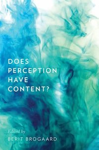 bokomslag Does Perception Have Content?