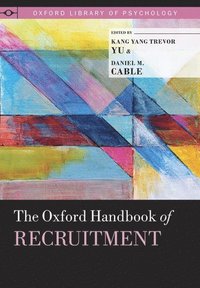 bokomslag The Oxford Handbook of Recruitment
