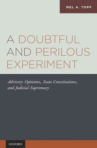 bokomslag Doubtful and Perilous Experiment