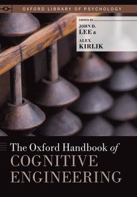 bokomslag The Oxford Handbook of Cognitive Engineering