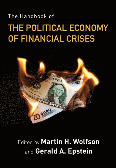 The Handbook of the Political Economy of Financial Crises 1