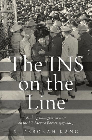 S. Deborah Kang - The INS on the Line, Inbunden