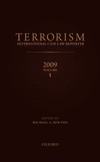 bokomslag TERRORISMINTERNATIONAL CASE LAW REPORTER2009VOLUME 1