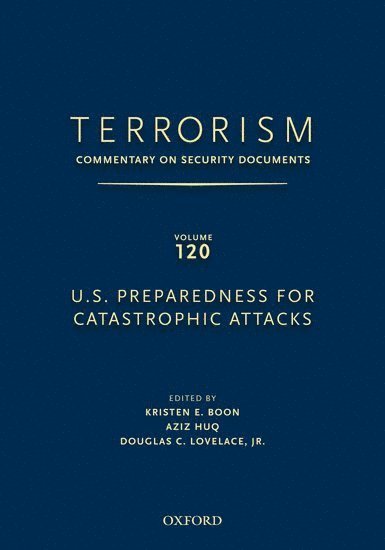 TERRORISM: COMMENTARY ON SECURITY DOCUMENTS VOLUME 120 1