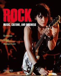 bokomslag Rock: Music, Culture, and Business