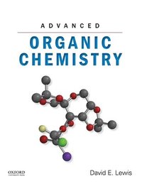 bokomslag Advanced Organic Chemistry