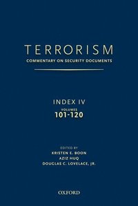 bokomslag TERRORISM: COMMENTARY ON SECURITY DOCUMENTS INDEX IV