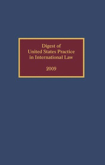 bokomslag Digest of United States Practice in International Law, 2009