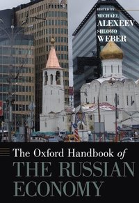 bokomslag The Oxford Handbook of the Russian Economy