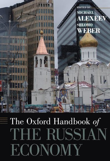 bokomslag The Oxford Handbook of the Russian Economy