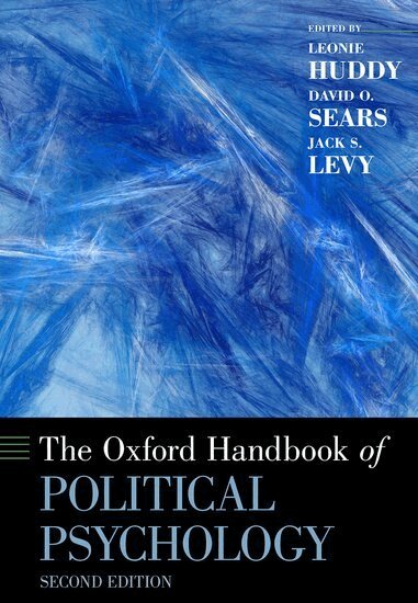 Leonie Huddy, David O. Sears, Jack S. Levy - The Oxford Handbook of Political Psychology, Häftad