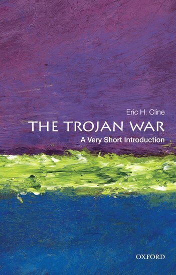 Eric H. Cline - The Trojan War, Häftad