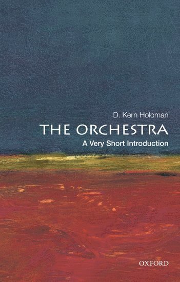 The Orchestra: A Very Short Introduction 1