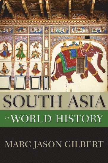 bokomslag South Asia in World History