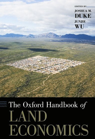 The Oxford Handbook of Land Economics 1