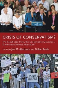 bokomslag Crisis of Conservatism?