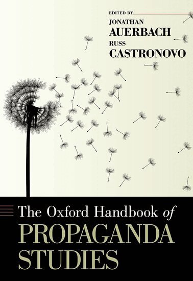 AUERBACH, Jonathan Auerbach, Russ Castronovo - The Oxford Handbook of Propaganda Studies, Inbunden