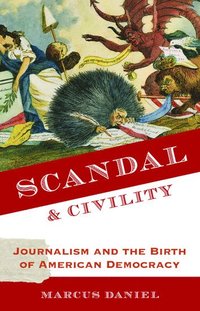 bokomslag Scandal and Civility