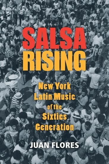 Juan Flores - Salsa Rising, Häftad