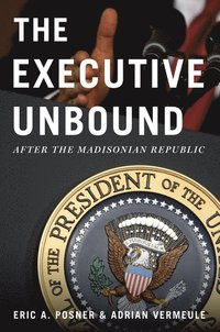 bokomslag The Executive Unbound