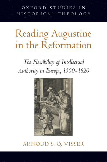 bokomslag Reading Augustine in the Reformation