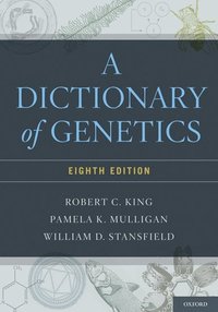 bokomslag A Dictionary of Genetics