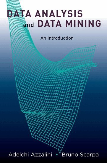 Adelchi Azzalini, Bruno Scarpa - Data Analysis and Data Mining, Inbunden