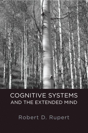 bokomslag Cognitive Systems and the Extended Mind