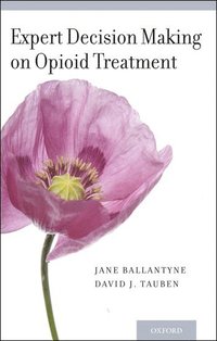 bokomslag Expert Decision Making on Opioid Treatment