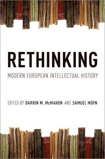 bokomslag Rethinking Modern European Intellectual History