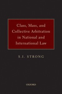 bokomslag Class, Mass, and Collective Arbitration in National and International Law