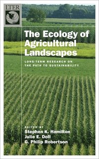 bokomslag The Ecology of Agricultural Landscapes