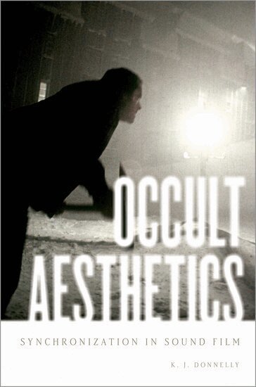 K.J. Donnelly - Occult Aesthetics, Inbunden