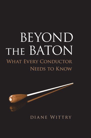 Beyond the Baton 1