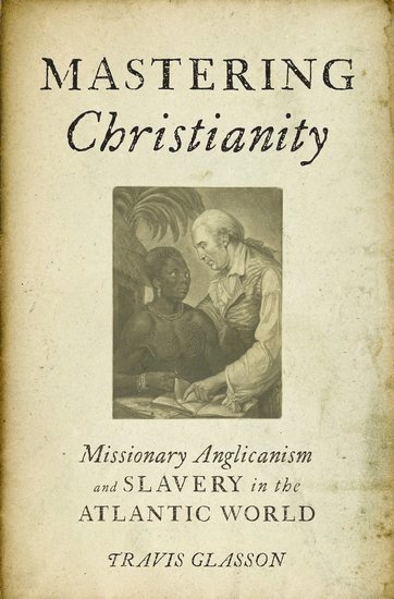 bokomslag Mastering Christianity