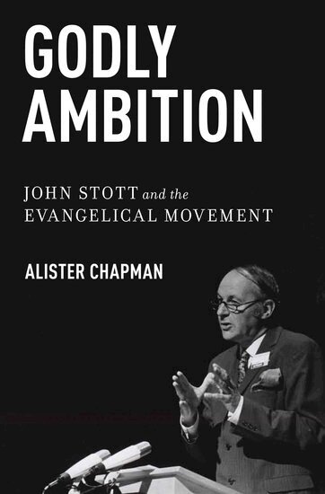 Alister Chapman - Godly Ambition, Inbunden