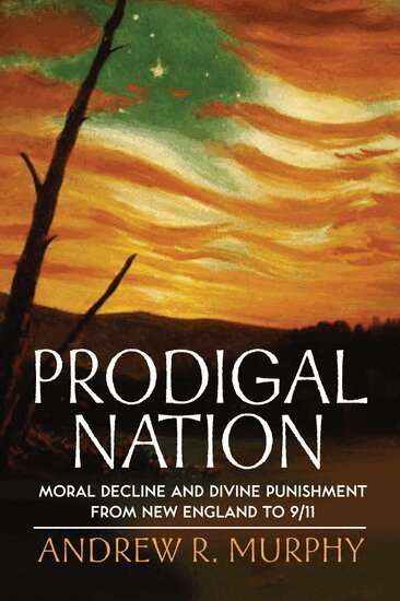 Andrew R. Murphy - Prodigal Nation, Häftad