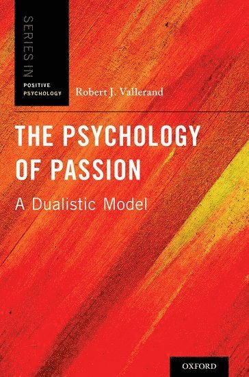 bokomslag The Psychology of Passion
