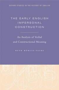 bokomslag The Early English Impersonal Construction