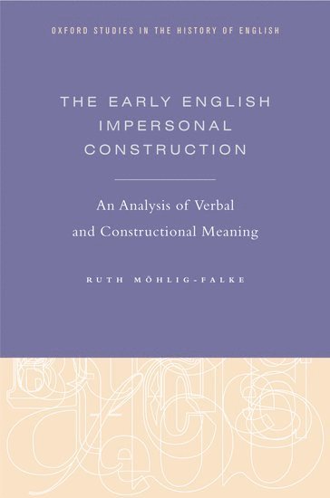 bokomslag The Early English Impersonal Construction