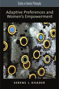 bokomslag Adaptive Preferences and Women's Empowerment