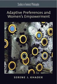 bokomslag Adaptive Preferences and Women's Empowerment