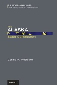 bokomslag The Alaska State Constitution
