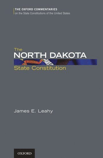 bokomslag The North Dakota State Constitution