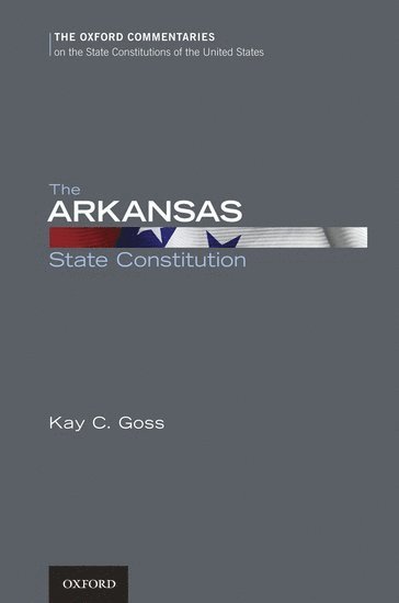 bokomslag Arkansas State Constitution