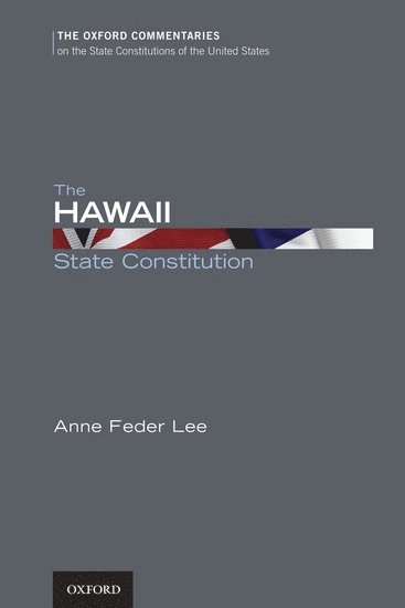 The Hawaii State Constitution 1