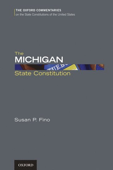 The Michigan State Constitution 1